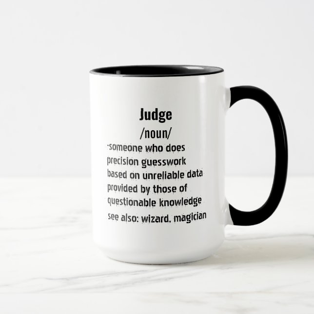 Taza regalos divertidos de definición de juez para homb (Derecha)
