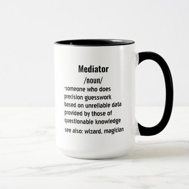 Taza regalos divertidos de Mediator Definition para hom (Derecha)