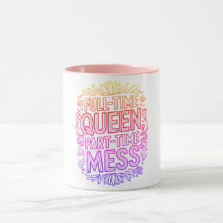 Taza Reina a Tiempo Completo Desorden a Tiempo Parcial