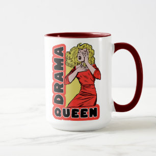 Taza Reina del drama porque todo me emociona demasiado