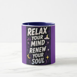 Taza Relaja Tu Mente Renueva Tu Alma