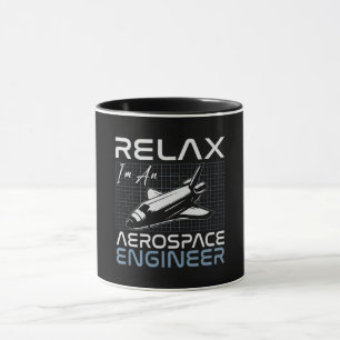 Taza Relájate, soy ingeniero aeroespacial