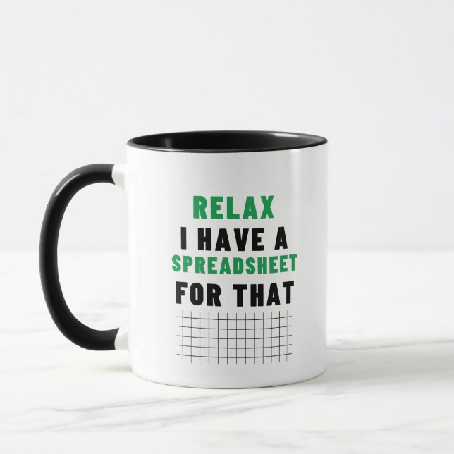 Taza Relájate, Tengo Hoja De Cálculo Para Ese Contador (Izquierda)