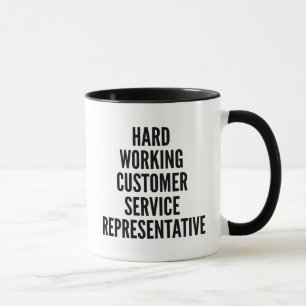 Taza Representante de servicio al cliente de trabajo du