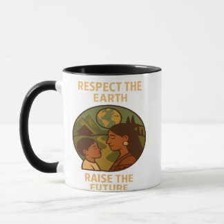 Taza Respect the Earth, Raise the Future