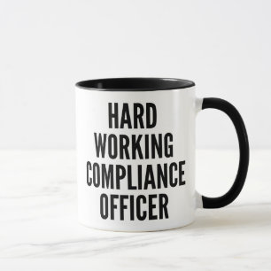 Taza Responsable de cumplimiento de trabajo duro