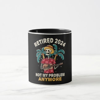 Taza Retirada 2024 Ya No Es Mi Problema La Jubilación
