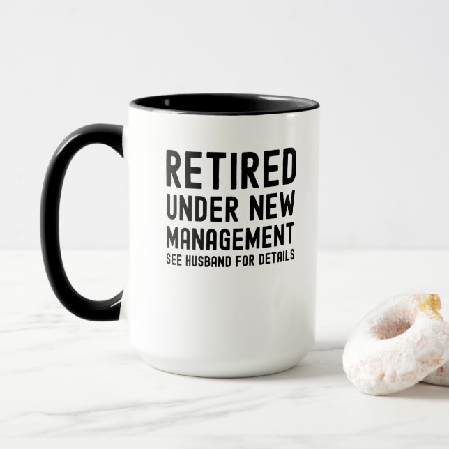 Taza Retirado bajo la nueva gerencia ver detalles del m (Con donut)