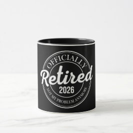 Taza Retirado Oficialmente 2026 Ya No Es Mi Problema