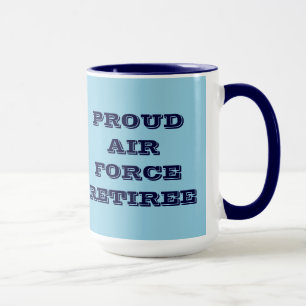 Taza Retire de la Fuerza Aérea Mug Proud