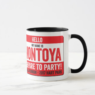 Taza ¡Reunión 2017 de Montoya - Repare a ir de fiesta!
