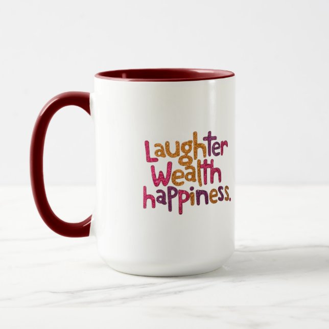 Taza Risas Riqueza Felicidad Mug (Izquierda)