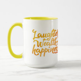 Taza Risas Riqueza Felicidad Mug
