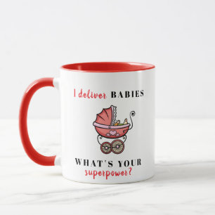 Taza Rojo "Yo doy bebés - ¿Cuál es tu superpoder?"