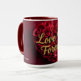 Taza Romantic Red Rose Heart "Love You Forever"