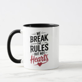Taza Romper las reglas, no la tipografía del corazón