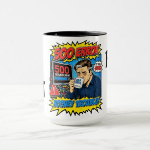 Taza Rooney Troublin 500 Error IT Tech Humor Funny Mug