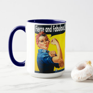 Taza Rosie The Riveter Feroz y Fabulosa Moderna
