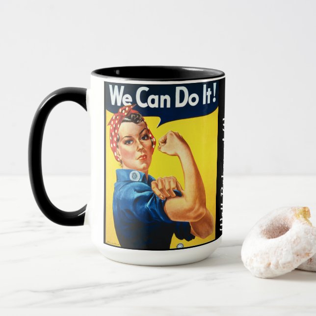 Taza Rosie the Riveter/Podemos hacerlo/Mujeres de buen  (Con donut)