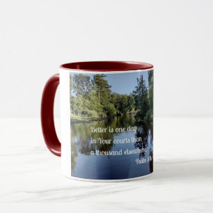 Taza Salmo 84:10 Mejor es un día en sus tribunales