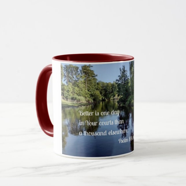 Taza Salmo 84:10 Mejor es un día en sus tribunales (Anverso izquierdo)