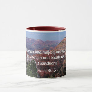 Taza Salmo 96:6 Esplendor y majestad están delante de é