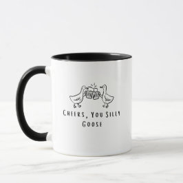 Taza Saludos, Ganso Tonto Ganso Divertido 