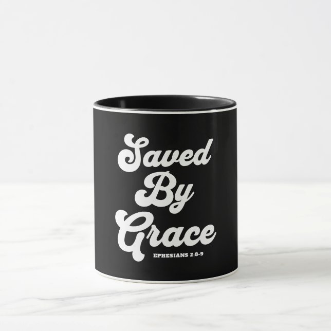 Taza Salvado Por Grace Ephesian 2:8-9 (Centro)