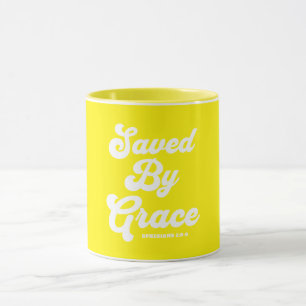 Taza Salvado Por Grace Ephesian 2:8-9