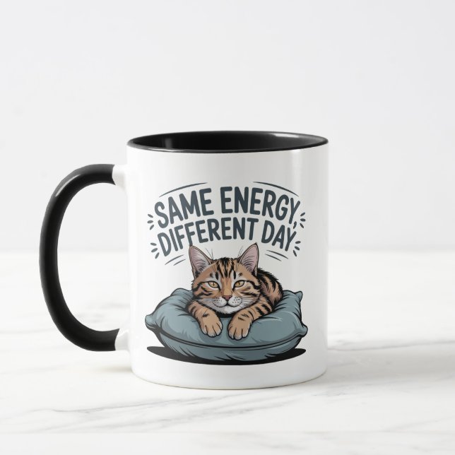 Taza Same Energy Different Day Cat  | Cute Lazy Cat  (Izquierda)