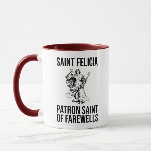 Taza San Felicia, patrono de los despedidas (Izquierda)