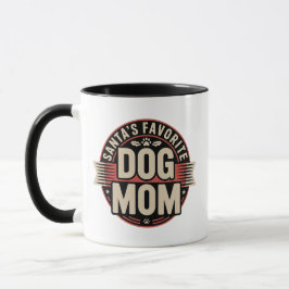 Taza Santa's Favorite Dog Mom Badge