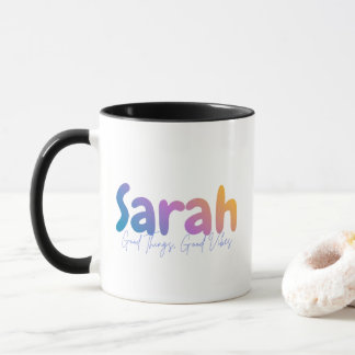 Taza Sarah Name Gift - Good Things Good Vibes 