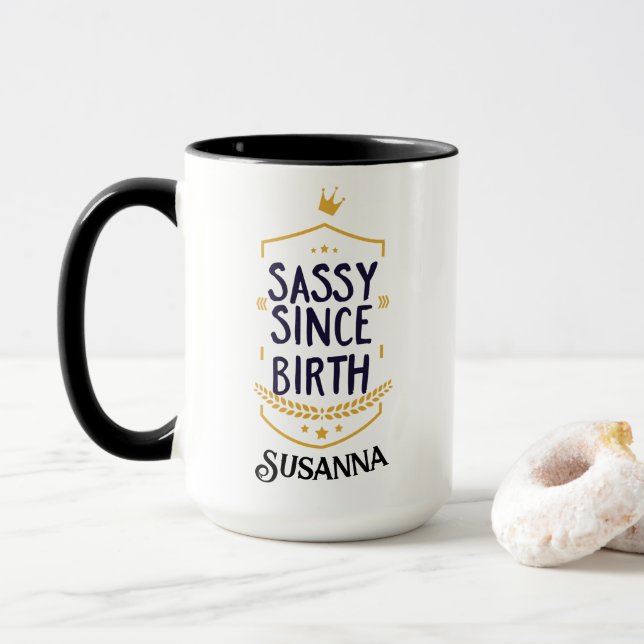Taza Sassy desde el nacimiento nombre humorístico (Con donut)
