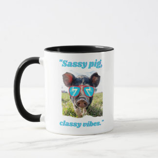 Taza Sassy Pig Classic Vibes - Cita de cerdo