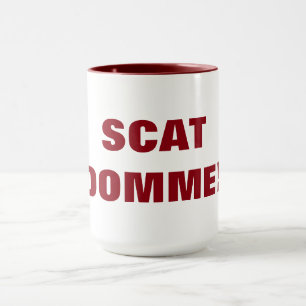 TAZA ¡SCAT DOMME!