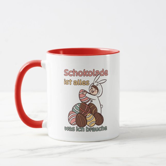 Taza Schokolade ist alles, was ich brauche  (Izquierda)