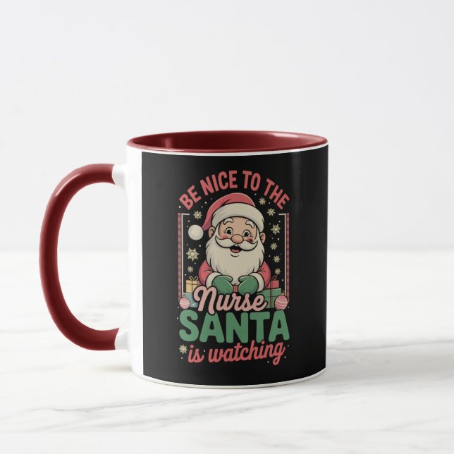 Taza Sé Agradable Con La Enfermera Santa Está Viendo Na (Izquierda)