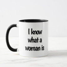 "Sé lo que es una mujer"