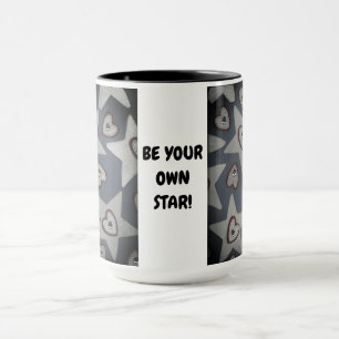 Taza ¡Sé Tu Propia Estrella!
