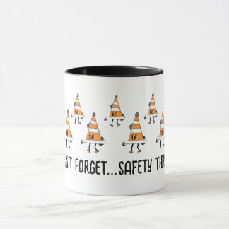 Taza ¡Seguridad en tercer lugar!
