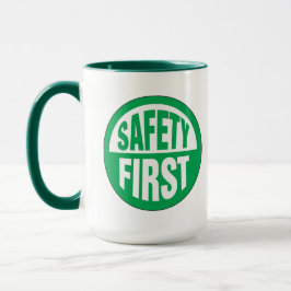 Taza Seguridad primero