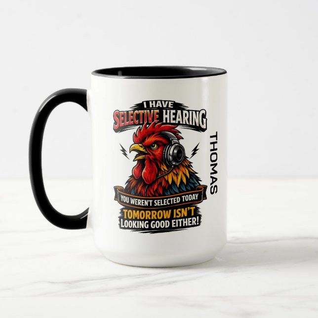 Taza Selective Hearing Cat Mug | Funny Rooster (Izquierda)
