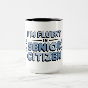Taza Senior Funnies HABLO FLUIDO CIUDADANO MAYOR