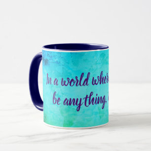 Taza Ser amable de citar inspirador verde azul