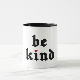 Taza Ser amable - Mensaje positivo simple