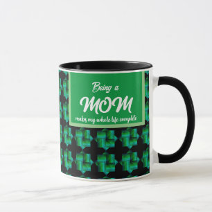 TAZA SER MAMÁ ME HACE COMPLETA TODA MI VIDA.