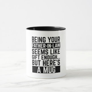 Taza Ser tu suegro parece un regalo suficiente