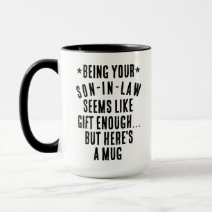 Taza Ser tu yerno parece ser un regalo suficiente