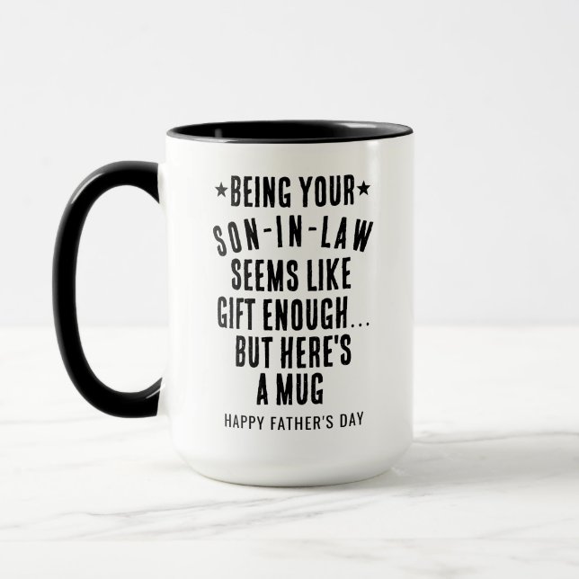 Taza Ser tu yerno parece ser un regalo suficiente  (Izquierda)